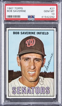 1967 Topps #27 Bob Saverine - PSA GEM MT 10 - LOW POP!